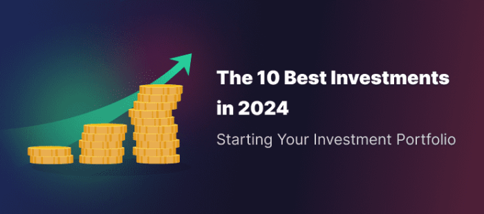 Best Investment Opportunities for 2024